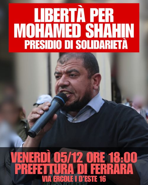 Libertá per Mohamed Shahin - Presidio di Solidarietá