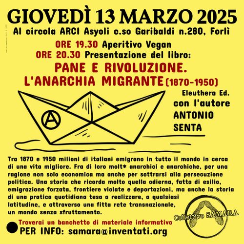 Presentazione del libro "Pane e rivoluzione. L'anarchia migrante"