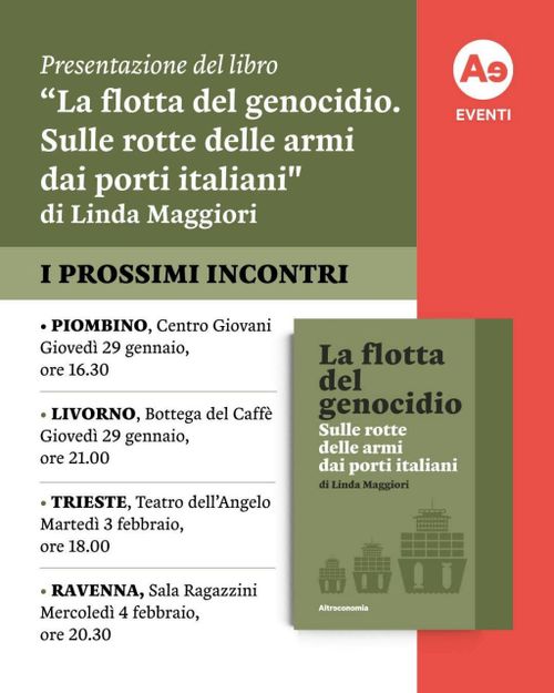 La flotta del genocidio. Sulle rotte delle armi dai porti italiani