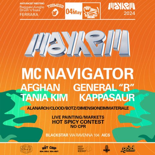 MAYHEM w/ MC Navigator