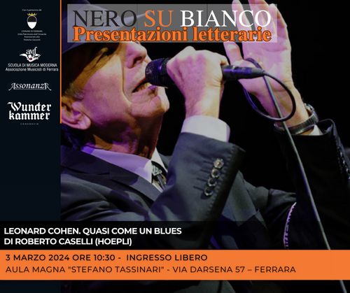 Nero su bianco 2023/2024 Leonard Cohen. Quasi come un blues di Roberto Caselli