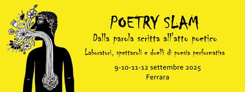 Poetry Slam  - Dalla parola scritta all’atto poetico