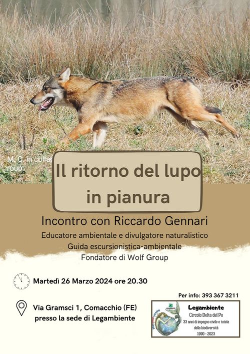 Il ritorno del lupo in pianura - incontro con Riccardo Gennari (educatore ambientale, divulgatore naturalistico e guida escursionistico-ambientale)