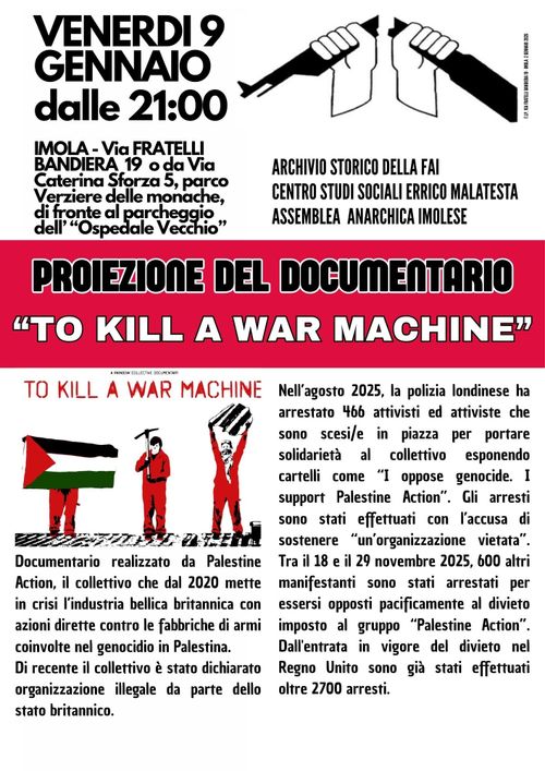 PROIEZIONE DEL DOCUMENTARIO "TO KILL A WAR MACHINE" - VENERDÌ 9 GENNAIO 2026